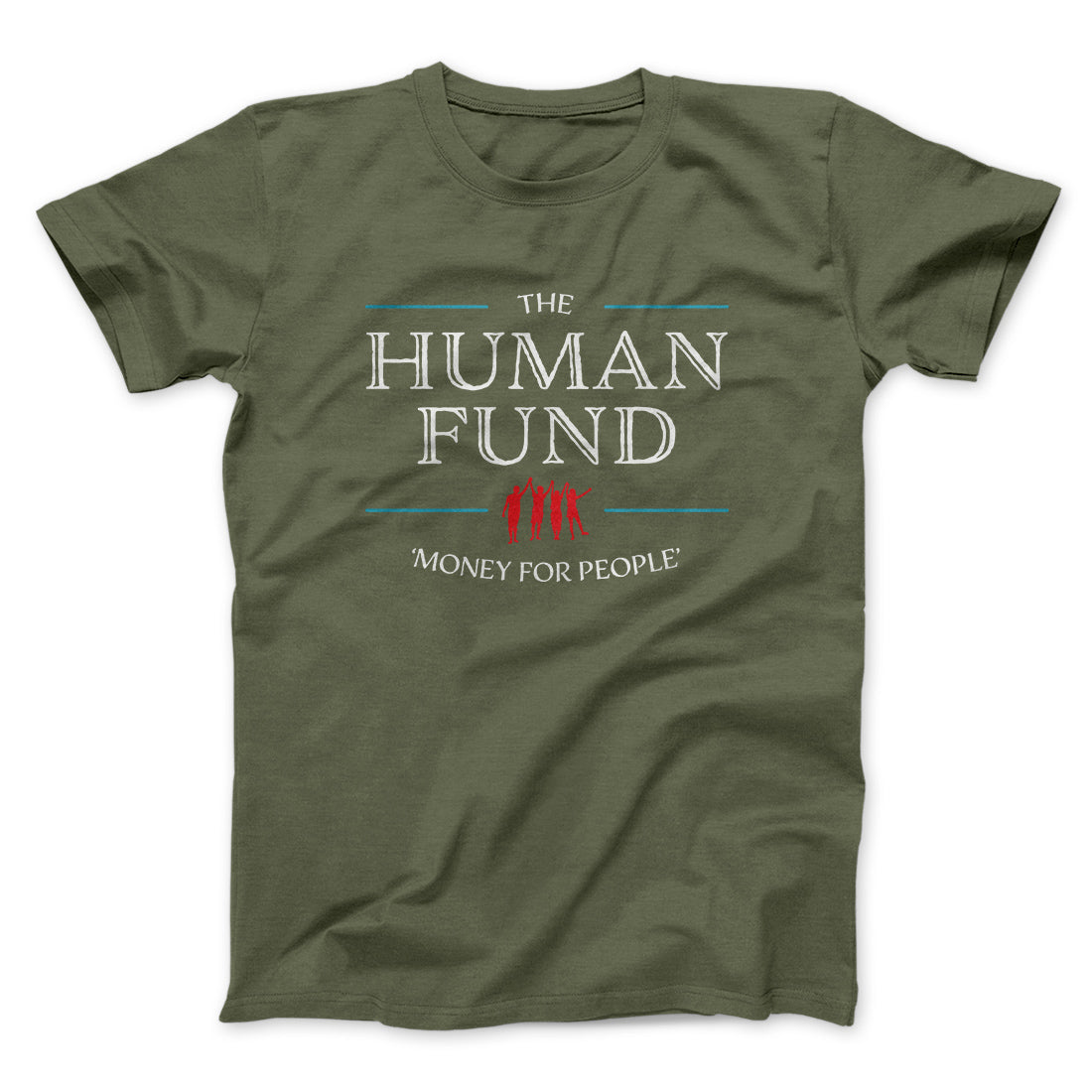 The Human Fund Men/Unisex T-Shirt
