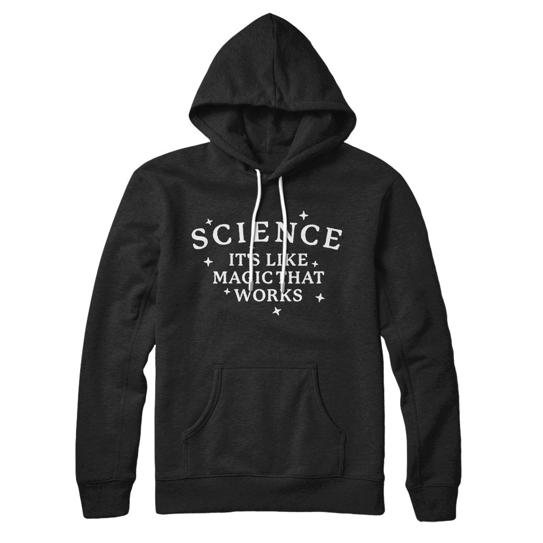 Science It's Like Magic That Works Unisex Pullover Hoodie - Cotton Polyester Loose Fit